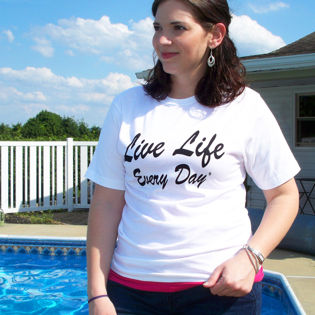 Live Life Every Day - The Pledge TShirt Front