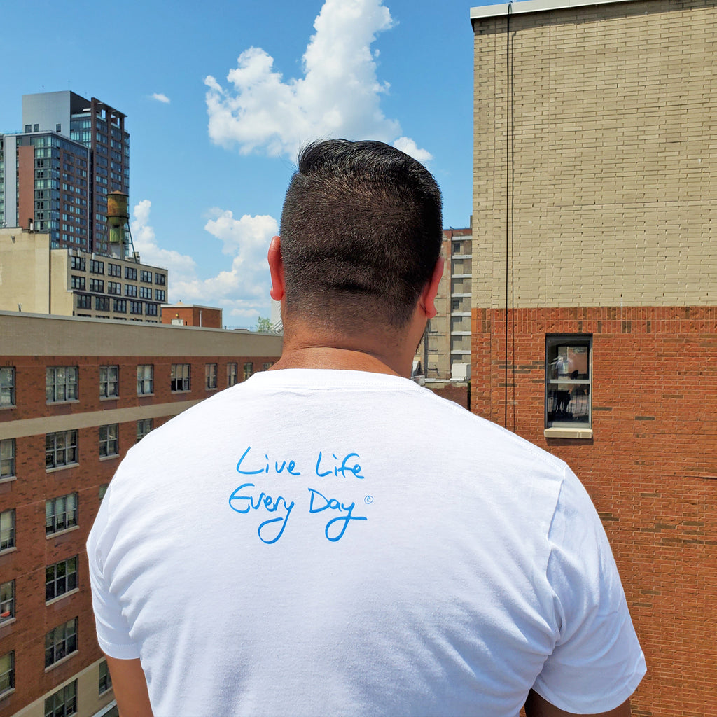 You Only Get One Chance - Live Life Every Day